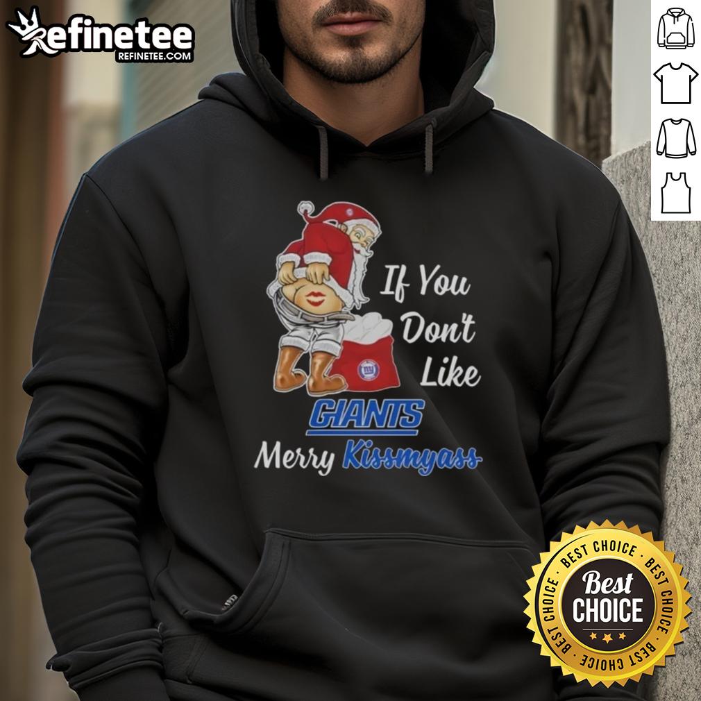 Nice Santa Claus wearing a 'Kiss My Ass' hoodie, perfect for New York Giants fans celebrating the holidays.