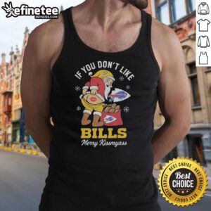 Funny Christmas tank top with 'Nice Santa, If You Don't Like Buffalo Bills, Merry Kiss My Ass' design.