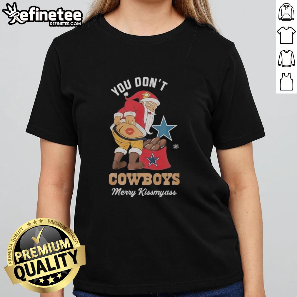 Nice Santa graphic on a Merry Kiss My Ass Christmas ladies tee for Dallas Cowboys fans, perfect for holiday celebrations.