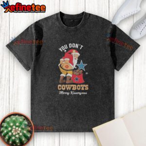 Funny Christmas t-shirt featuring Santa with 'If You Don't Like Dallas Cowboys, Merry Kiss My Ass' slogan.
