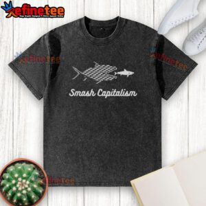 Nice Smash Capitalism Fish graphic on a washed t-shirt, perfect for eco-conscious fashion enthusiasts.