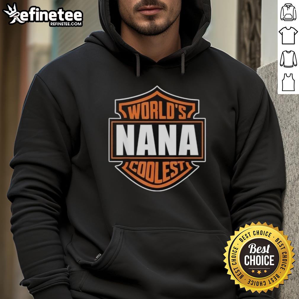 Alt Text: Matching Family Reunion Hoodie featuring 'Nice World's Coolest Nana' design, perfect for family gatherings.