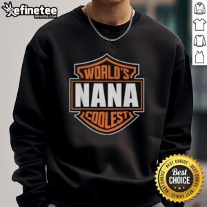 Matching family reunion sweatshirt featuring 'Nice World's Coolest Nana' design in vibrant colors.