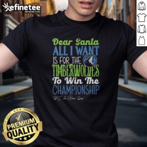 Alt Text: Official Dear Santa Minnesota Timberwolves Championship T-Shirt design featuring festive graphics and team colors.