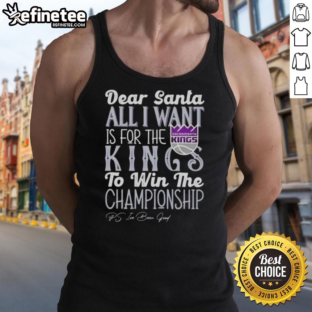 Alt Text: Official Dear Santa tank top for Sacramento Kings fans wishing for a championship win this season.