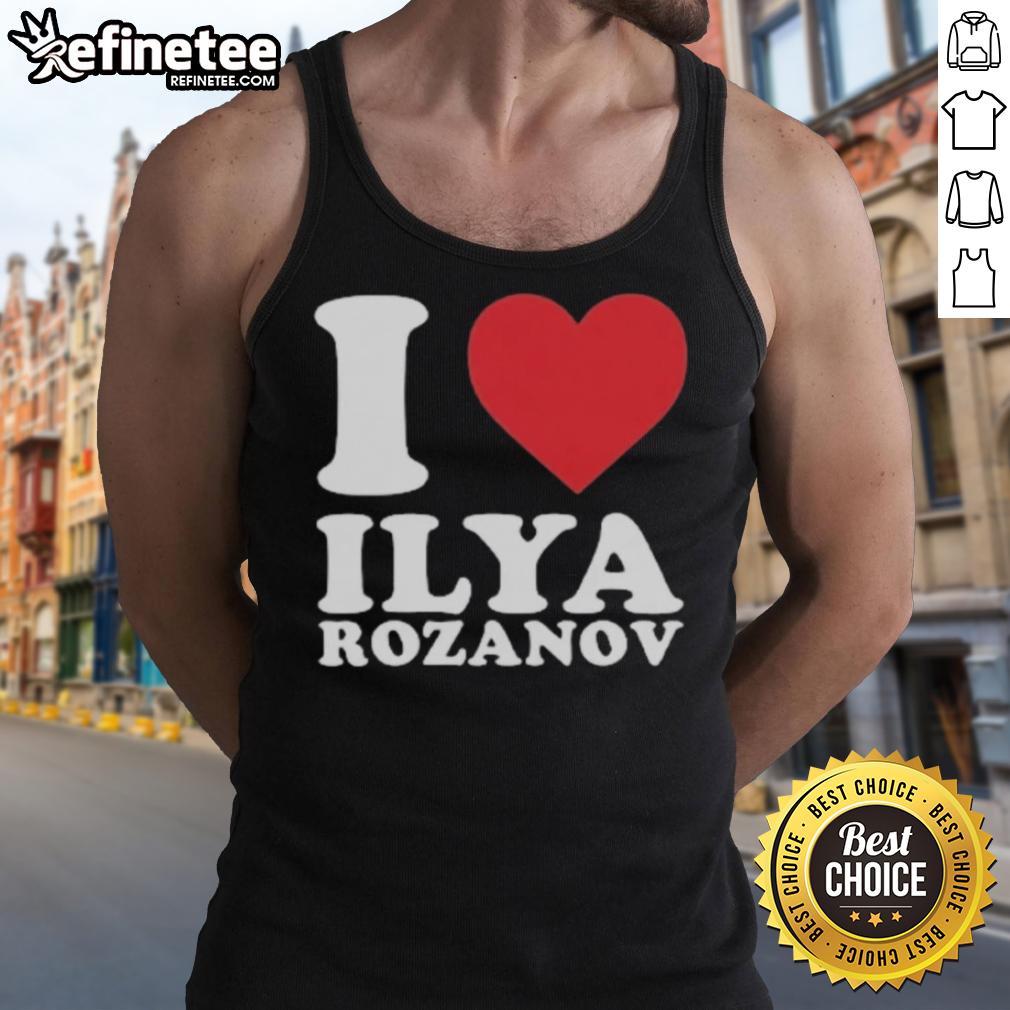 Alt Text: Stylish I Love Ilya Rozanov tank top featuring a bold graphic design, perfect for fans and casual wear enthusiasts.