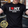 Official I Love My Girlfriend's Bush T-Shirt featuring a playful design and vibrant colors, perfect for casual wear.