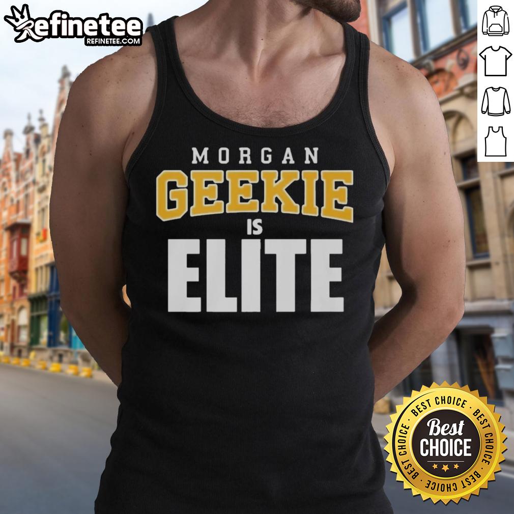 Official Morgan Geekie Is Elite tank top showcasing stylish design for fans and athletes, perfect for casual wear.