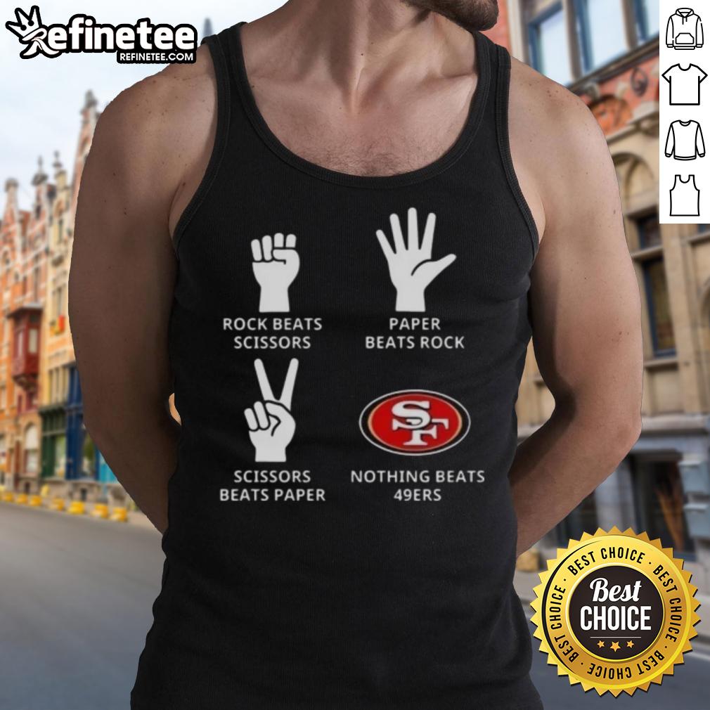 Official San Francisco 49ers tank top featuring 'Nothing Beats Rock, Scissors, Paper Beats Rock, Scissors Beats Paper' design.