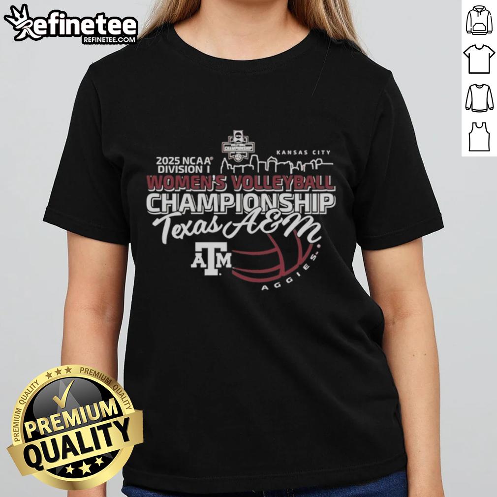 Alt Text: Official Texas A&M Aggies 2025 NCAA Division I Women's Volleyball Championship Final Four Bound Ladies Tee design.