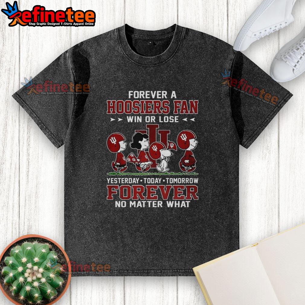 Official The Peanuts Forever Indiana Hoosiers Fan T-shirt, celebrating loyalty with a 'Win or Lose' design for fans.