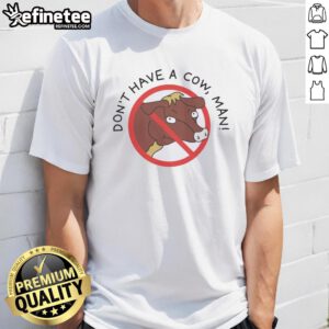 Original Don't Have A Cow Man T-Shirt featuring classic cartoon design, perfect for fans of retro style and pop culture.