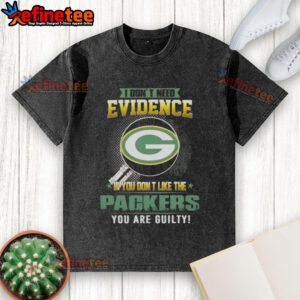 Original 'I Don't Need Evidence' Green Bay Packers washed t-shirt, perfect for passionate fans showing team spirit.