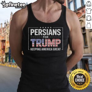 Original Persians for Trump Keeping America Great retro tank top showcasing patriotic design and bold graphics.