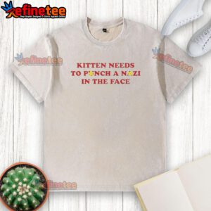 Alt Text: Premium kitten graphic on a washed t-shirt, humorously depicting a kitten ready to punch a Nazi in the face.