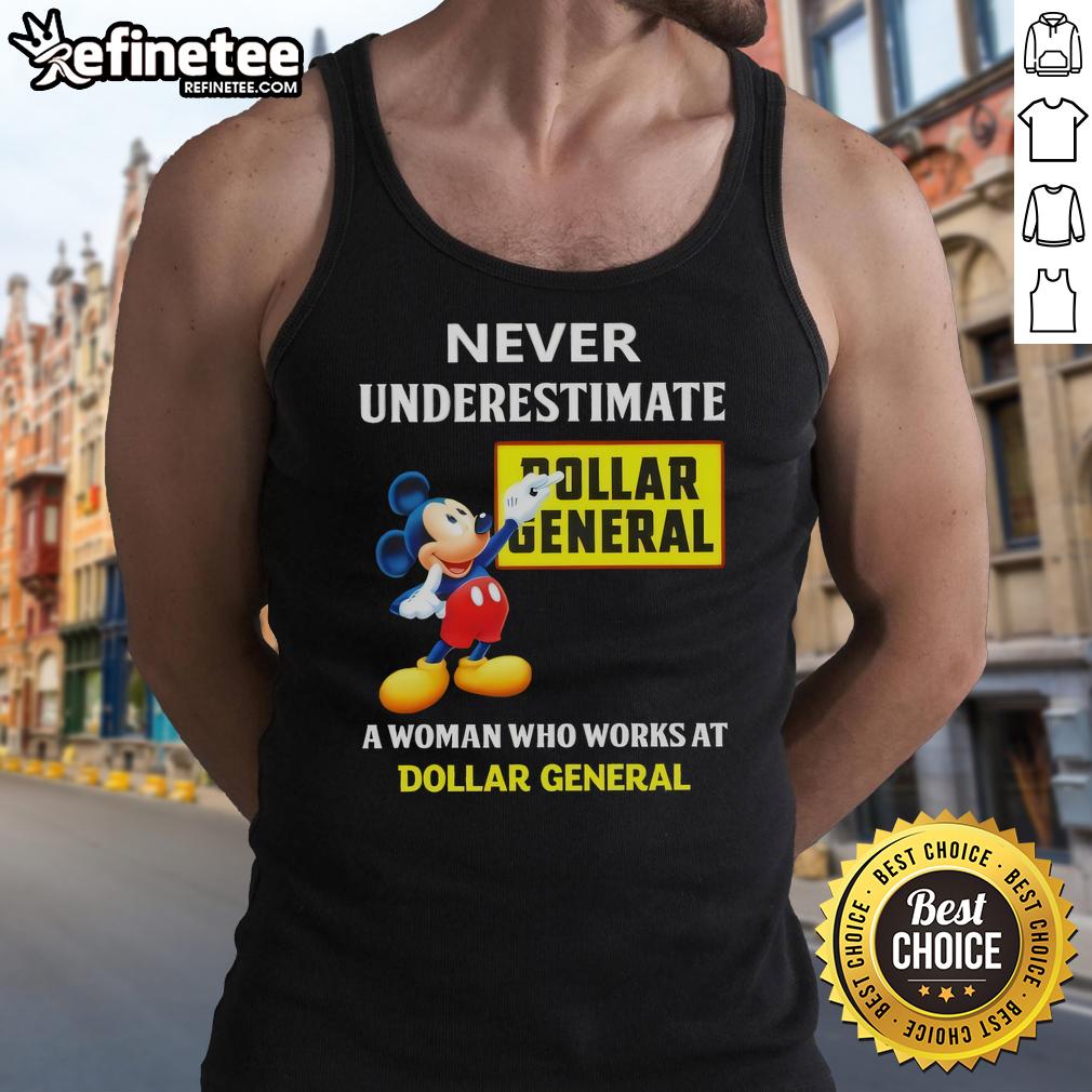 Premium Mickey Never Underestimate Dollar General tank top for women, showcasing a stylish design perfect for Dollar General employees.