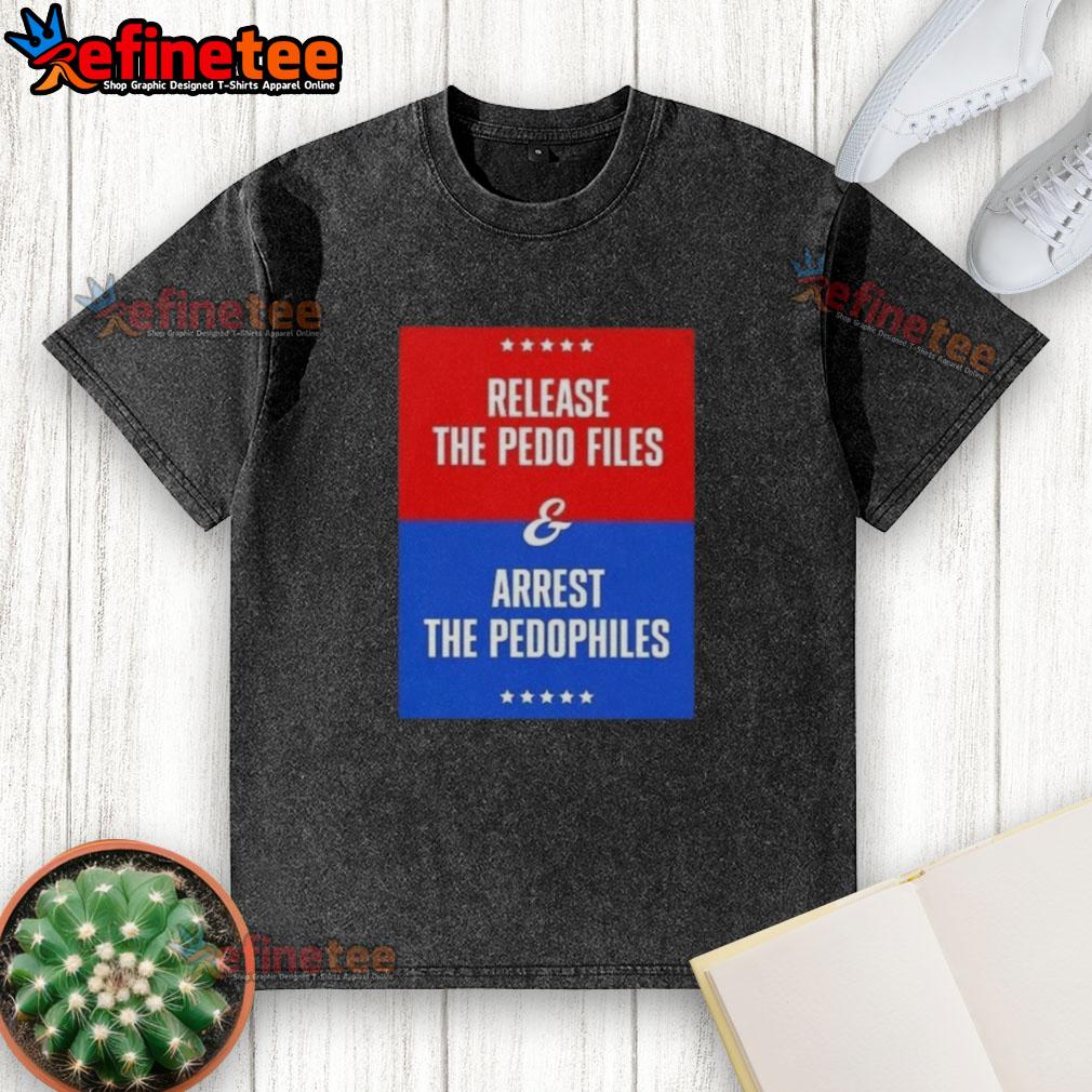Premium release of 'The Pedo Files' washed t-shirt promoting awareness and action to arrest pedophiles.