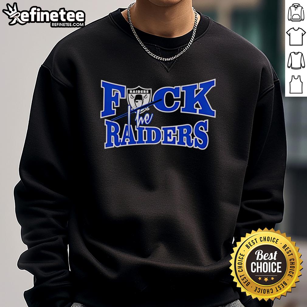 Top Fck The Raiders sweatshirt featuring a bold graphic design, perfect for fans showing team spirit and style.