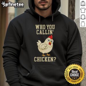 Adorable 'Cute Who You Callin Chicken' hoodie featuring a playful design, perfect for cozy casual wear.