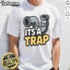 Good It's A Trap Plumbing Pipes T-Shirt featuring humorous plumbing design, perfect for plumbers and DIY enthusiasts.