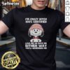 Alt Text: Good Peanuts Snoopy T-Shirt featuring 'I'm Crazy Bitch 100% Certified Love Me Or Hate Me' design, perfect for fans.