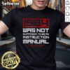 Retro 1984 T-shirt design featuring 'Nice 1984 Was Not Supposed To Be An Instruction Manual' in bold typography.
