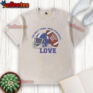 Awesome washed football t-shirt with 'More Powerful Than Hate Is Love' slogan, perfect for showing unity in America.