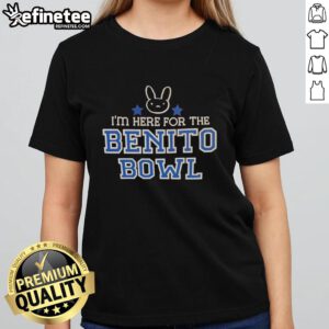 Alt Text: Official Bunny Im Here For The Benito Bowl Ladies Tee featuring a stylish design perfect for game day.