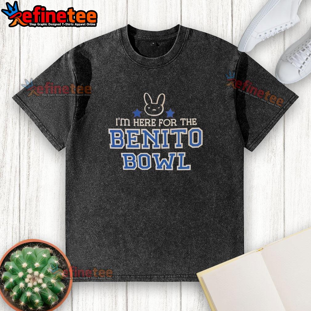 Alt Text: Official Bunny I'm Here for the Benito Bowl washed t-shirt featuring a playful design and vibrant colors.