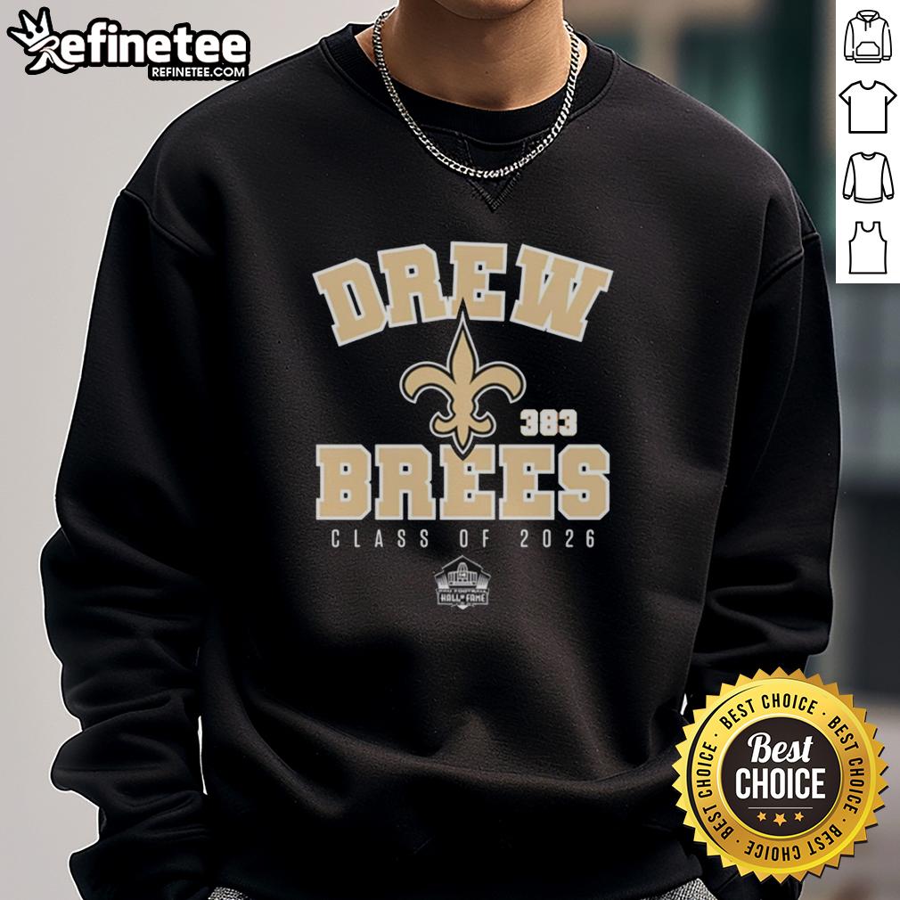 Alt Text: Official Drew Brees New Orleans Saints Class of 2026 Pro Football Hall of Fame sweatshirt, celebrating Brees' legacy.