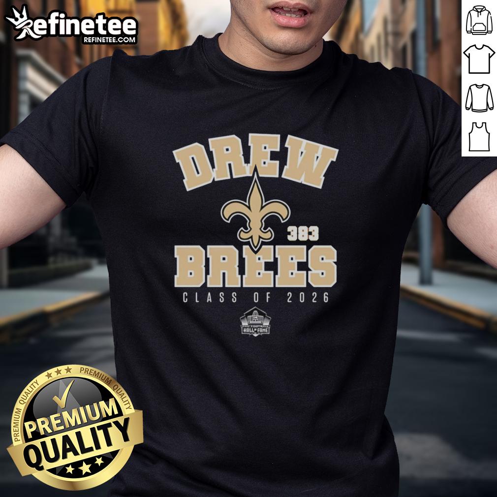 Alt Text: Official Drew Brees New Orleans Saints Class of 2026 Pro Football Hall of Fame T-Shirt featuring iconic design.