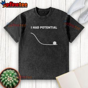 Official Ryan Gosling I Had Potential washed t-shirt featuring a stylish design, perfect for fans and casual wear.