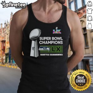 Official Seattle Seahawks Super Bowl LX Champions Trophy tank top showcasing team pride and winning spirit.