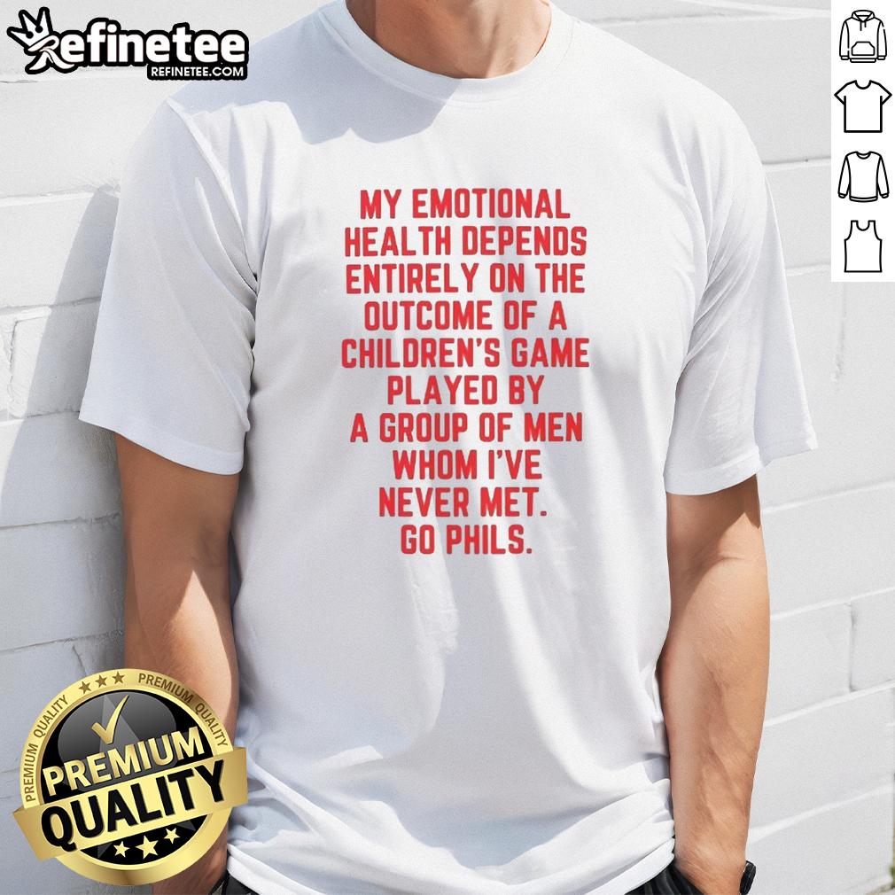 Original 'My Emotional Health Depends On The Phils' T-Shirt featuring bold lettering and a stylish design for fans.