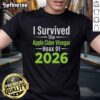 Alt Text: Pretty I Survived The Apple Cider Vinegar Hoax Of 2026 T-Shirt in vibrant colors, perfect for humorous fashion lovers.