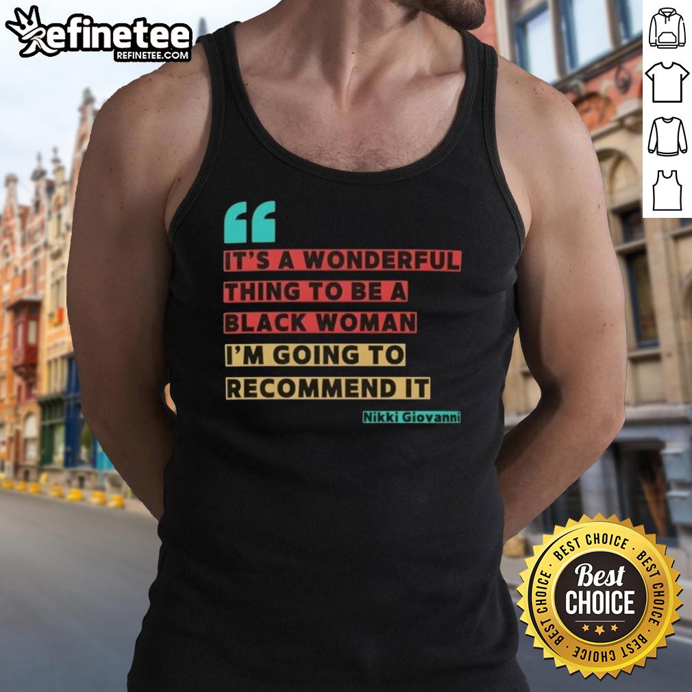 Alt Text: Nikki Giovanni tank top featuring 'It's A Wonderful Thing To Be A Black Woman' design in vibrant colors.