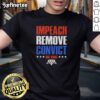 Alt Text: Hot Impeach Remove Convict No Kings In America T-Shirt featuring bold text design on a casual black tee.
