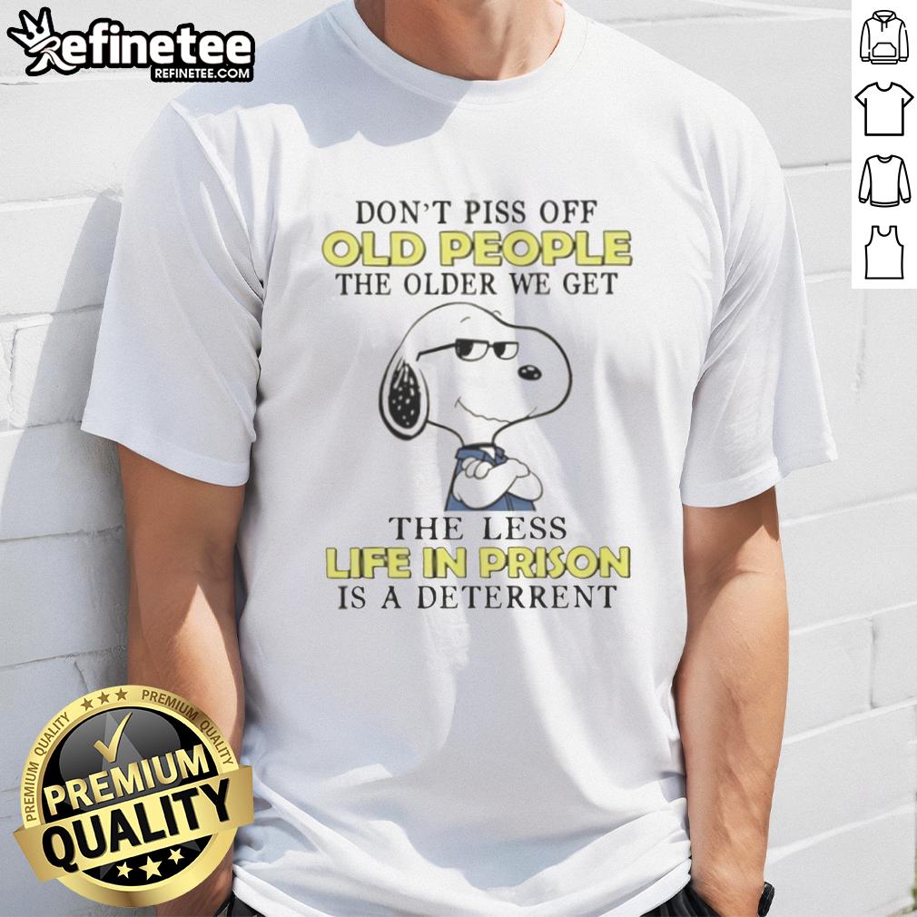 Alt Text: Original Snoopy t-shirt with quote: 'Don't Piss Off Old People' - humorous design for seniors.