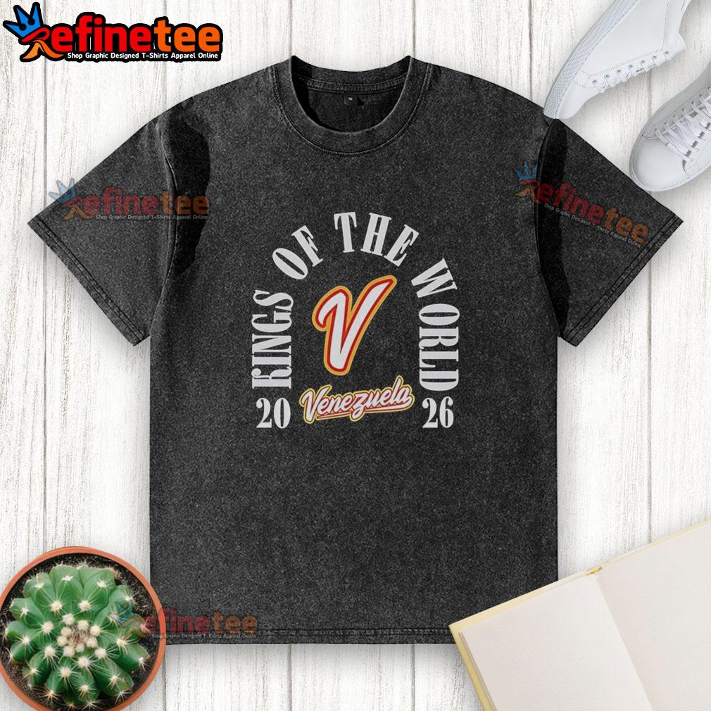 Alt Text: Original Venezuela Team 2026 World Baseball Classic Champions Kings of the World washed t-shirt design.