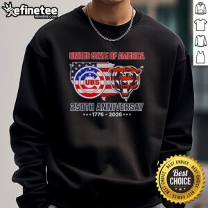Premium Chicago Sport Teams USA 250th Anniversary sweatshirt featuring a map and flag design, perfect for sports fans.