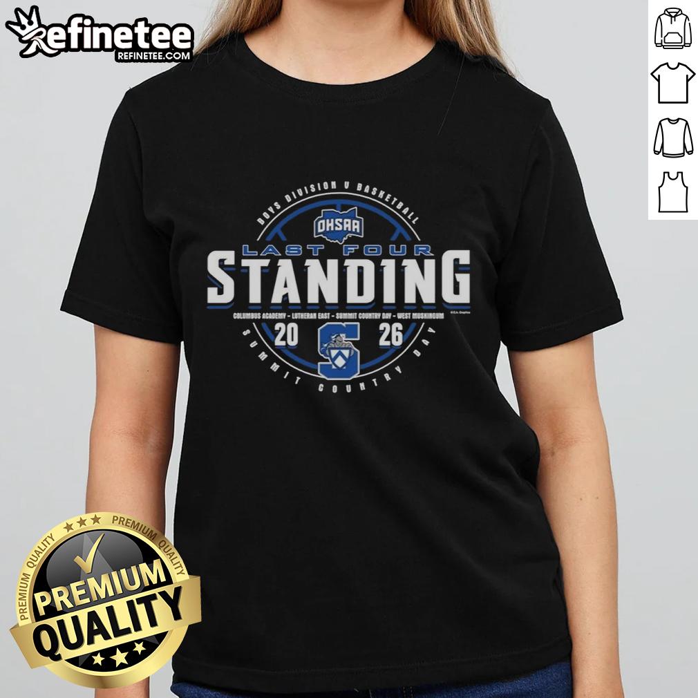 Alt Text: Premium Summit Country Day 2026 OHSAA Boys Basketball Division 5 Last Four Standing Ladies Tee in vibrant colors.