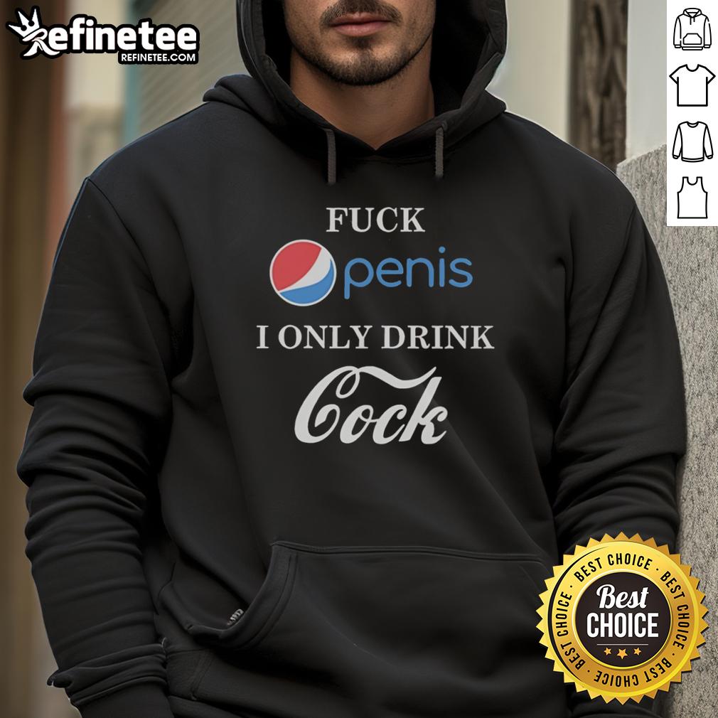 Top Fck Penis hoodie featuring a humorous 'I Only Drink Cock' parody design, perfect for fun and quirky fashion.