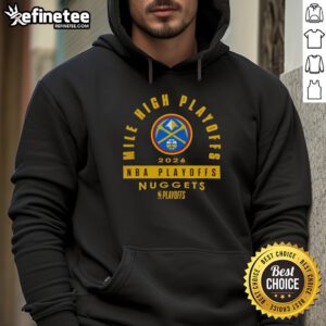 Hot Denver Nuggets 2026 NBA Playoffs hoodie showcasing team spirit and style for Mile High playoffs excitement.
