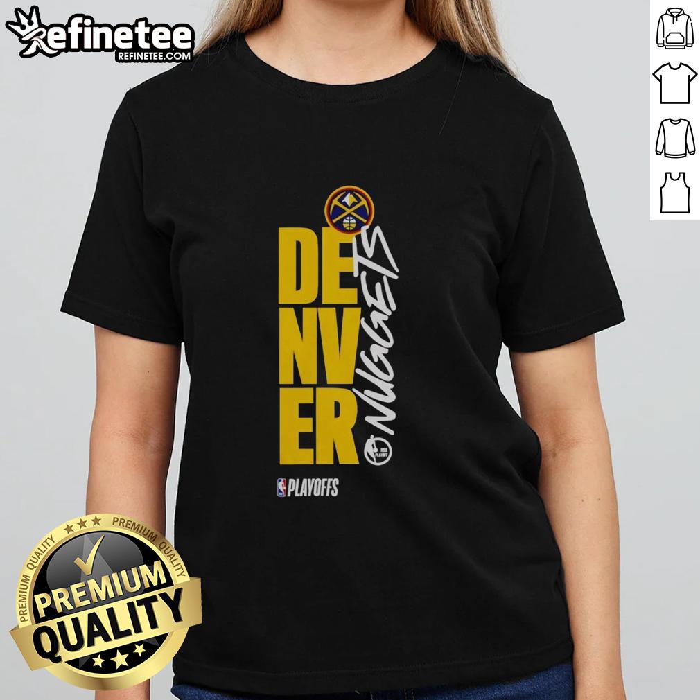 Hot Denver Nuggets Playoff NBA 2026 ladies tee featuring vibrant team colors and stylish design for female fans.