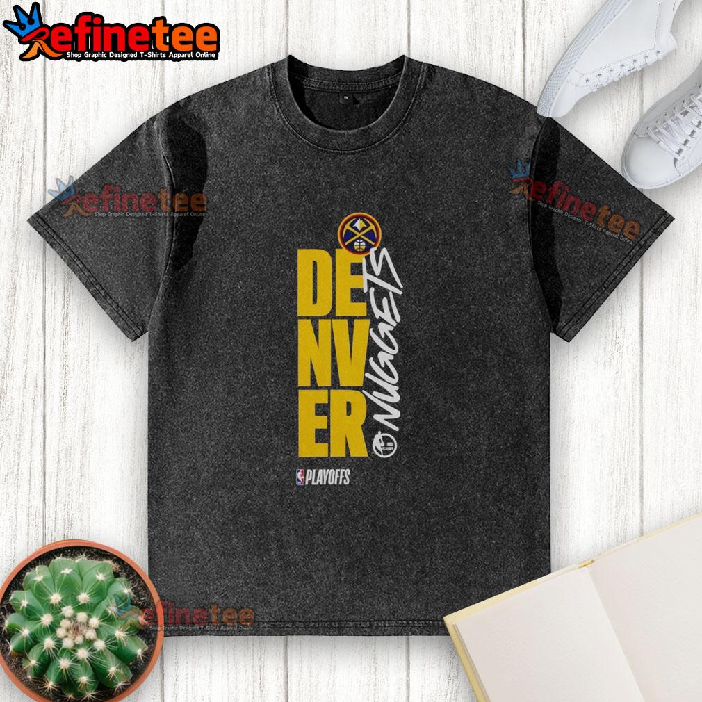Hot Denver Nuggets Playoff NBA 2026 washed t-shirt featuring vibrant team colors and logo, perfect for game day.