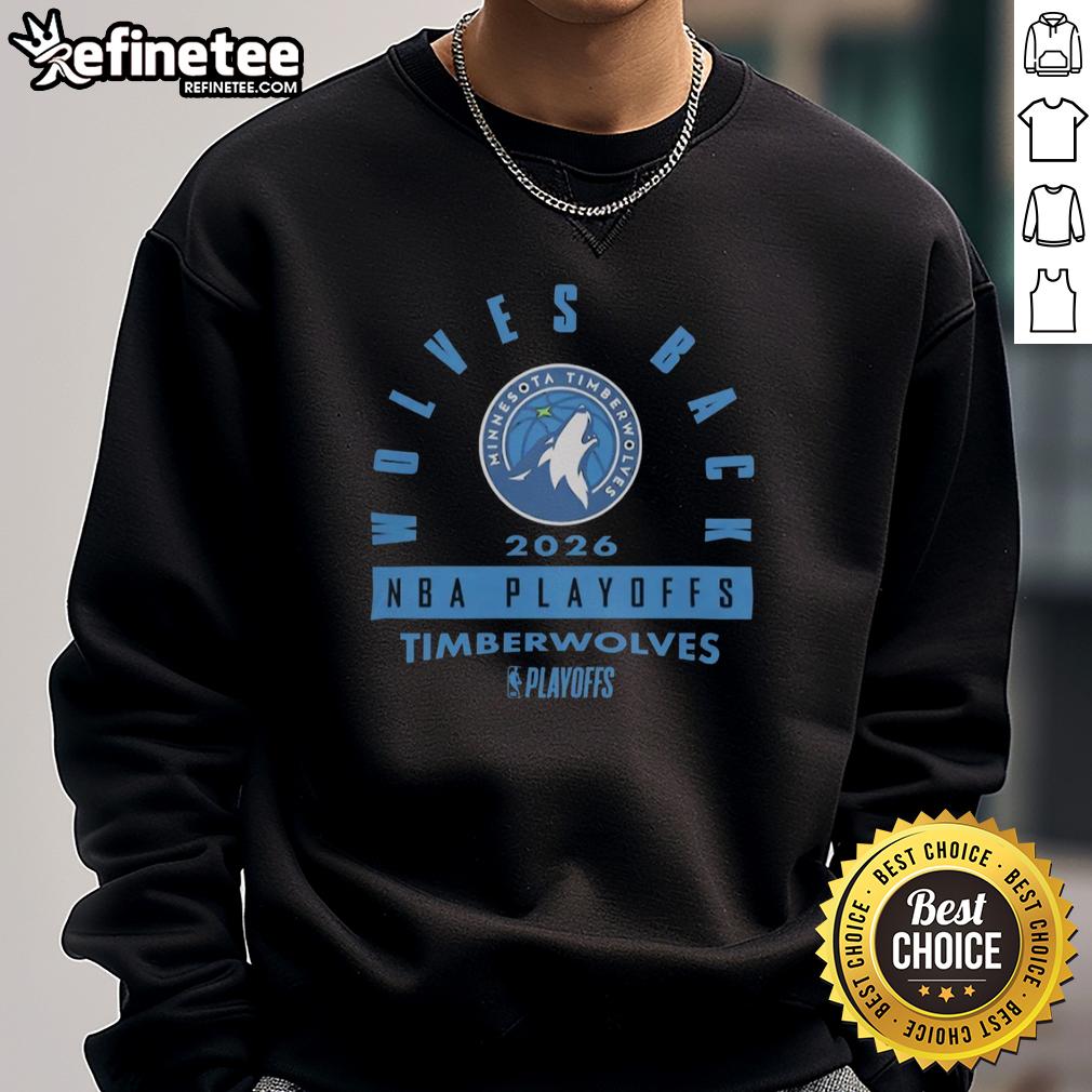 Hot Minnesota Timberwolves 2026 NBA Playoffs Wolves Back Sweatshirt showcasing team pride and playoff spirit.