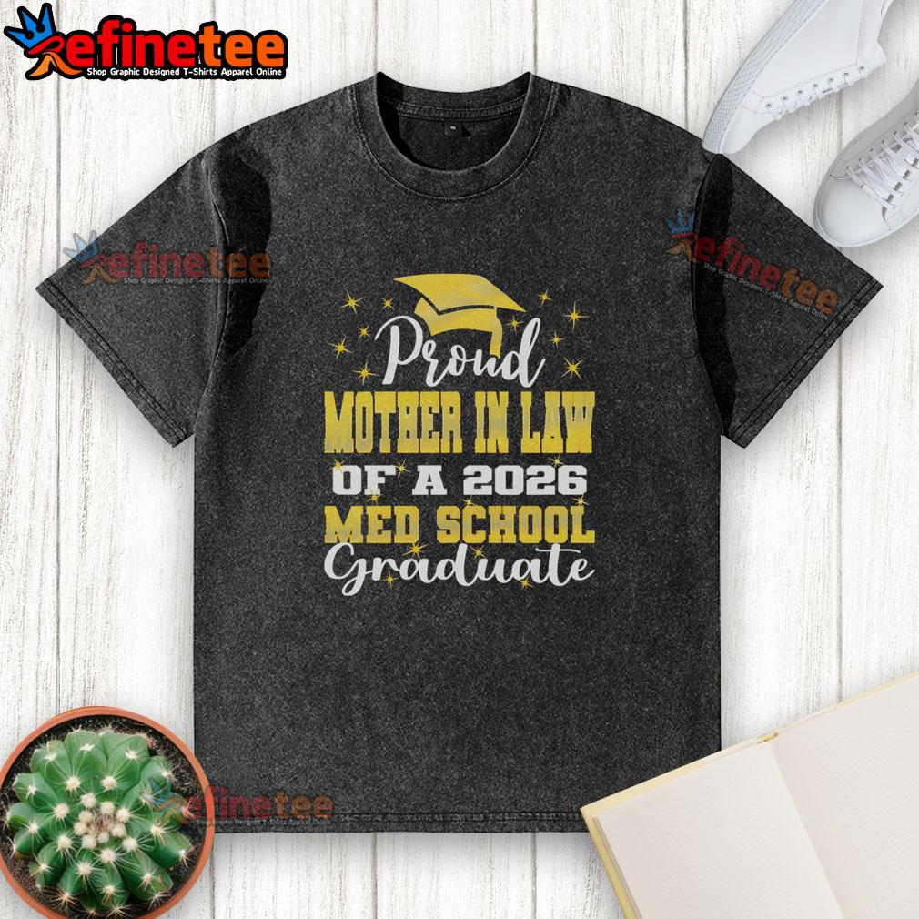 Hot proud mother-in-law of 2026 med school graduate wearing a stylish washed t-shirt, celebrating a significant achievement.