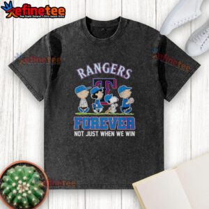 Original Peanuts characters on a Texas Rangers MLB t-shirt with 'Forever Not Just When We Win' slogan, perfect for fans.