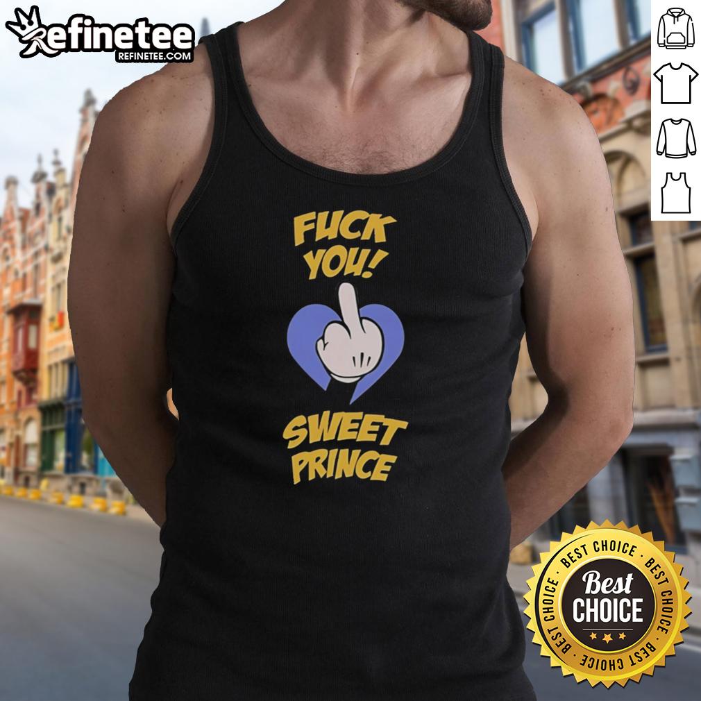 Premium Fk You Sweet Prince Tank Top featuring bold lettering on a stylish design, perfect for edgy fashion lovers.