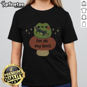 Premium Im At My Limit Ladies Tee featuring stylish design and comfortable fit for everyday wear.